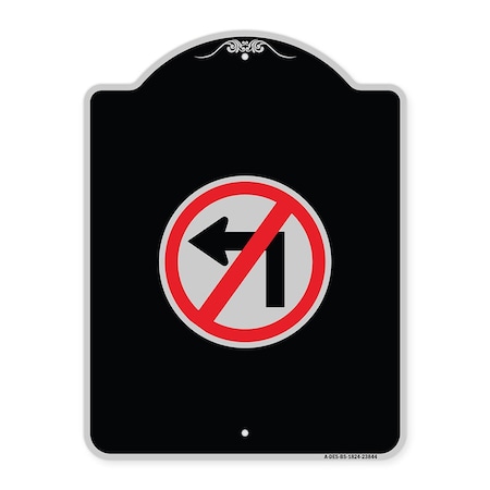 Signmission No Left Turn Graphic Only Heavy-Gauge Aluminum Architectural Sign, 24" x 18", BS-1824-23844 A-DES-BS-1824-23844